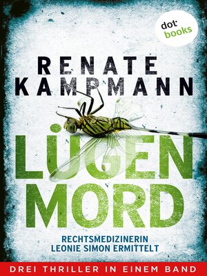 cover image of Lügenmord--Rechtsmedizinerin Leonie Simon ermittelt